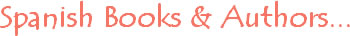 Spanish Books and Authors - top 100 books in Spanish